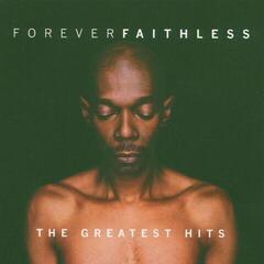 Musik-cd Faithless - Forever Faithless (The Greatest Hits) (CD)