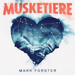 Disco de vinil Mark Forster - Musketiere (LP)