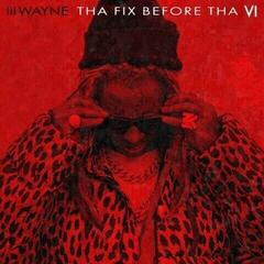 Vinylskiva Lil Wayne - Tha Fix Before Tha VI (Dark Rose Coloured) (LP)