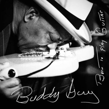 Hudební CD Buddy Guy - Born To Play Guitar (CD) - 1