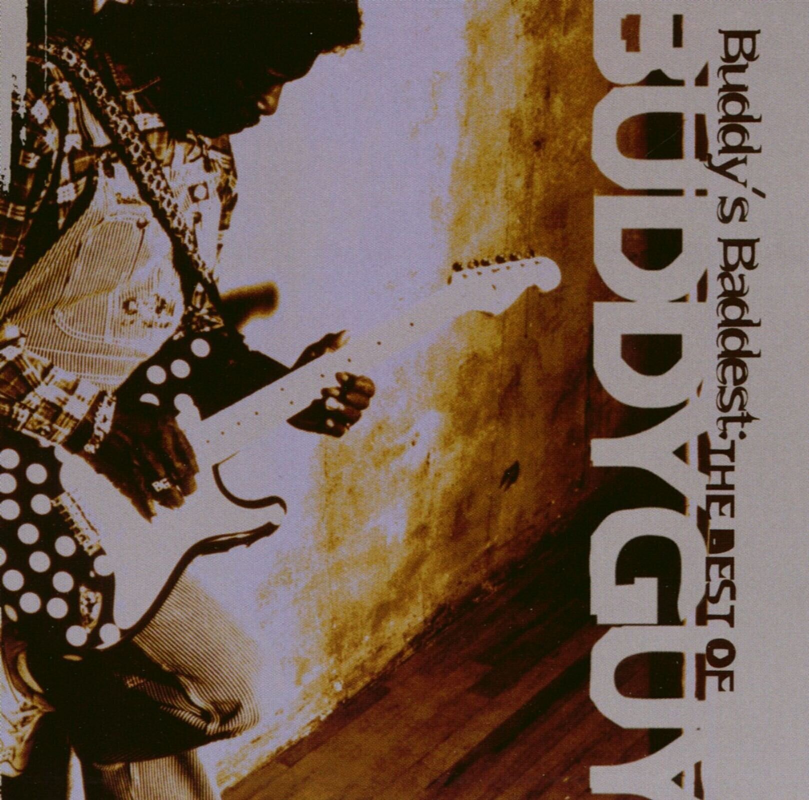Buddy Guy - Buddy's Baddest: The Best of Buddy Guy (Reissue) (CD)