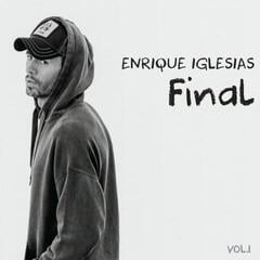 Glasbene CD Enrique Iglesias - Final (Vol.1) (CD)