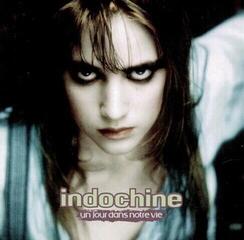 CD musicali Indochine - Un Jour Dans Notre Vie (Reissue) (Remastered) (CD)