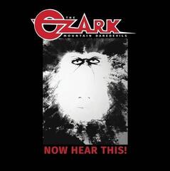 Disco de vinil Ozark Mountain Daredevils - Now Hear This! (Indie Exclusive) (Clear Coloured) (LP)
