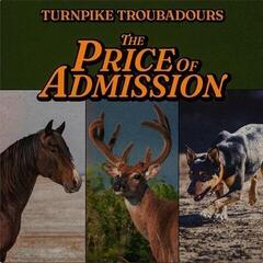 LP deska Turnpike Troubadours - The Price Of Admission (Indie Exclusive) (Orange Colored) (LP)