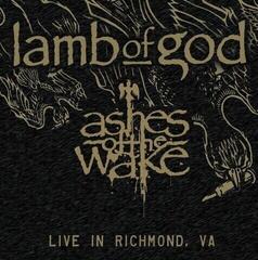 LP ploča Lamb Of God - Ashes of the Wake - Live In Richmond, VA (RSD BLACK FRIDAY 2024)(2 LP)