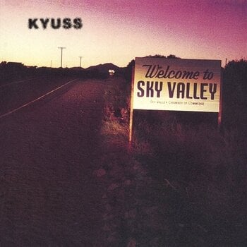 Грамофонна плоча Kyuss - Welcome To Sky Valley (Reissue) (LP) - 1