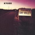 Kyuss - Welcome To Sky Valley (Reissue) (LP)