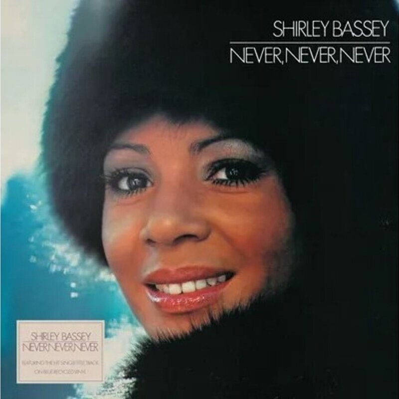 Disc de vinil Shirley Bassey - Never, Never, Never (Blue Coloured) (LP)