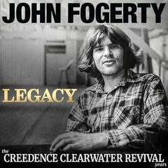 Schallplatte John Fogerty - Legacy: The Creedence Clearwater Revival Years (2 LP)