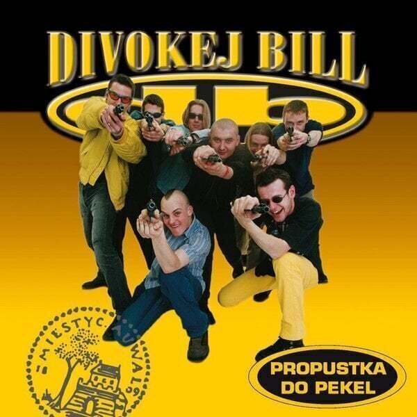 Divokej Bill - Propustka Do Pekel (Reissue) (Remastered) (CD)