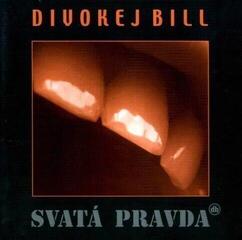 LP Divokej Bill - Svatá Pravda (Reissue) (Remastered) (LP)
