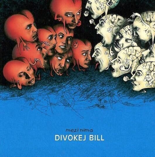 Divokej Bill - Mezi Nima (Reissue) (Remastered) (LP)