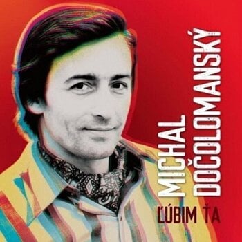 LP ploča Michal Dočolomanský - Ľúbim Ťa (Remastered) (LP) - 1