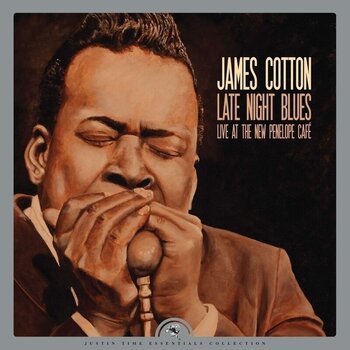 Disc de vinil James Cotton - Late Night Blues (Live At The New Penelope Cafe) (RSD) (Vinyl LP) - 1