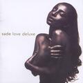Sade - Love Deluxe (Reissue) (Remastered) (CD) (Just unboxed)
