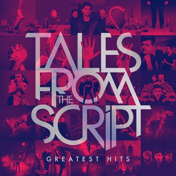 Glazbene CD The Script - Tales From the Script: Greatest Hits (CD) - 1