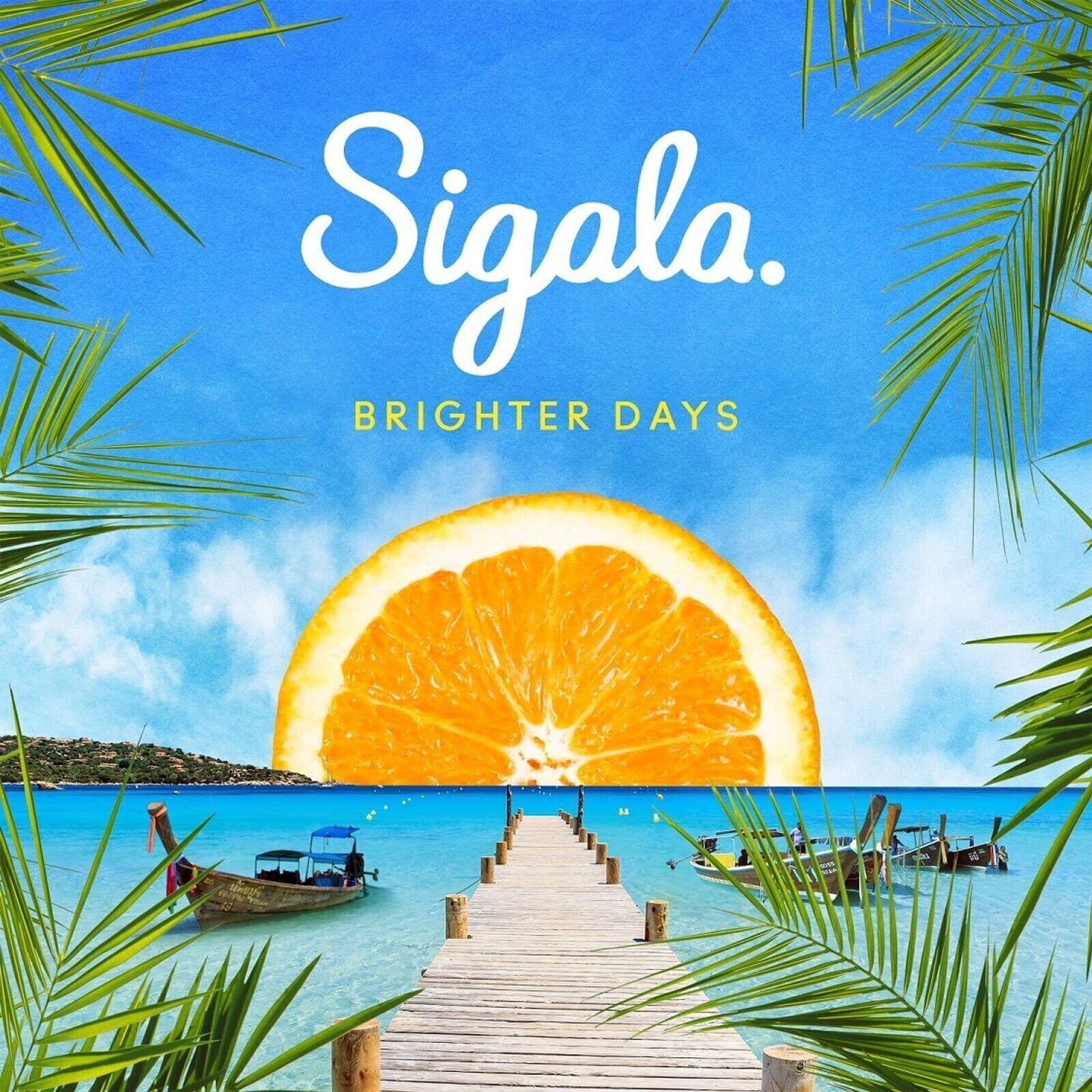 Glasbene CD Sigala - Brighter Days (CD)