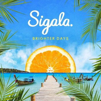 Glasbene CD Sigala - Brighter Days (CD) - 1