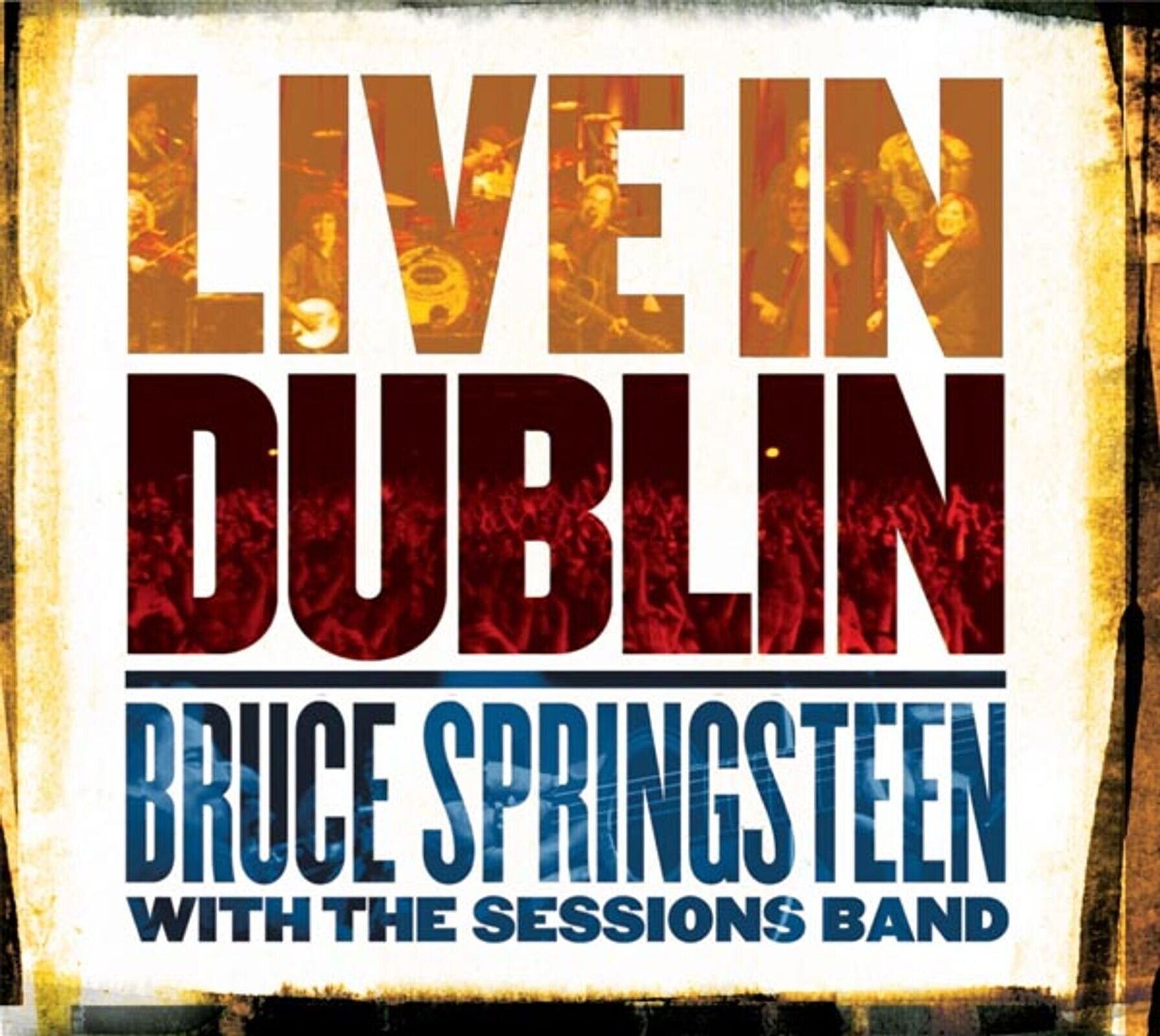 CD muzica Bruce Springsteen - Live In Dublin (2 CD)