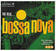 CD musique Various Artists - The Real... Bossa Nova (The Ultimate Bossa Nova Collection) (3 CD)