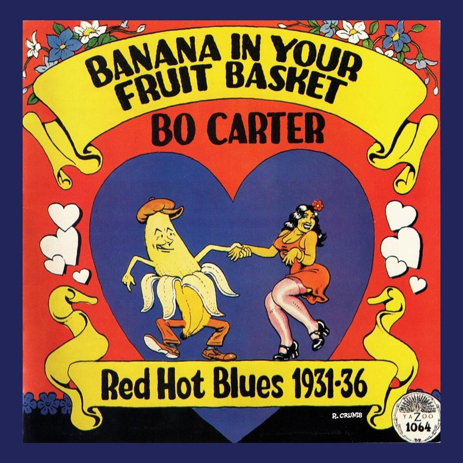 LP ploča Bo Carter - Banana In Your Fruit Basket: Red Hot Blues 1931-36 (LP)