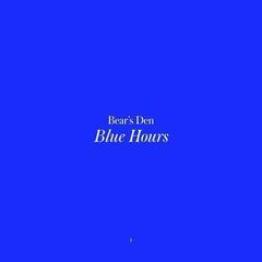 LP ploča Bear's Den - Blue Hours (LP)
