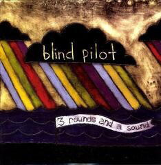 LP ploča Blind Pilot - 3 Rounds And A Sound (LP)