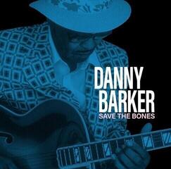 LP ploča Danny Barker - Save The Bones (Translucent Gray) (LP)