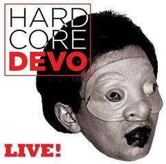 LP ploča Devo - Hardcore Devo Live! (Natural & Milky White Coloured) (2 LP)