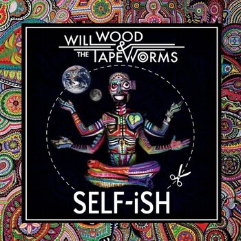 CD muzica Will Wood & The Tapeworms - Self-Ish (CD) - 1
