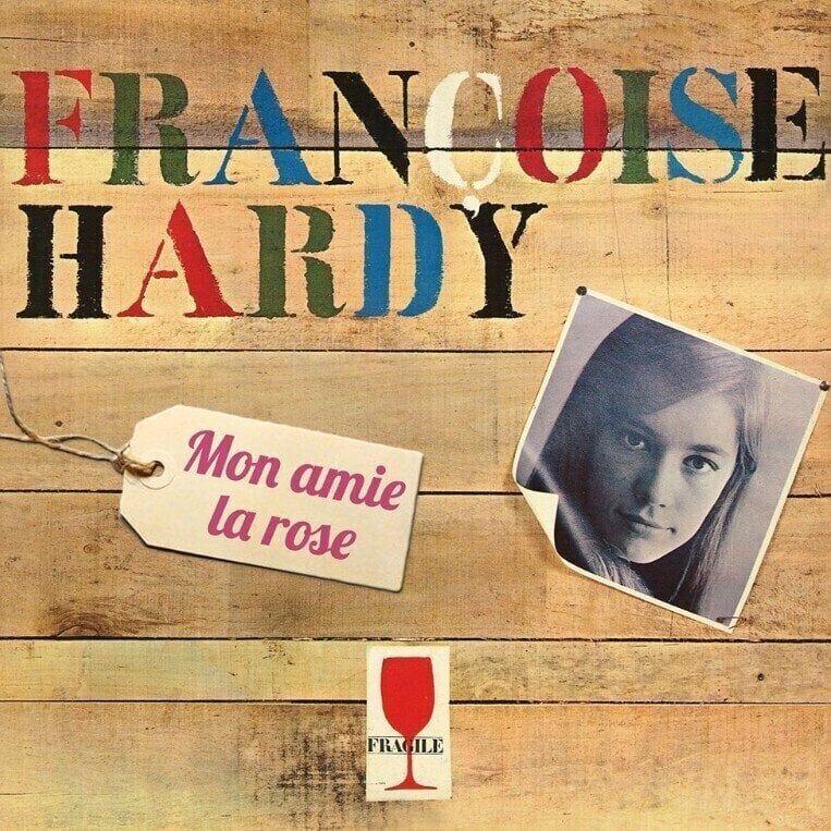 Disc de vinil Françoise Hardy - Mon Amie La Rose (Reissue) (2 LP)
