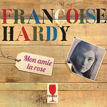 Disc de vinil Françoise Hardy - Mon Amie La Rose (Reissue) (2 LP) - 1