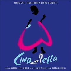 LP platňa Andrew Lloyd Webber - Highlights From Andrew Lloyd Webber's Cinderella (LP)