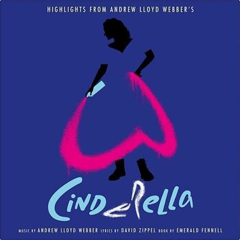 LP platňa Andrew Lloyd Webber - Highlights From Andrew Lloyd Webber's Cinderella (LP) - 1