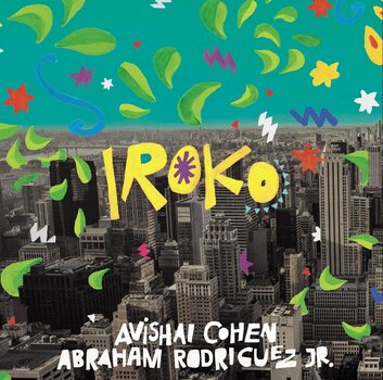 LP plošča Avishai Cohen & Abraham Rodriguez Jr - Iroko (LP) - 1