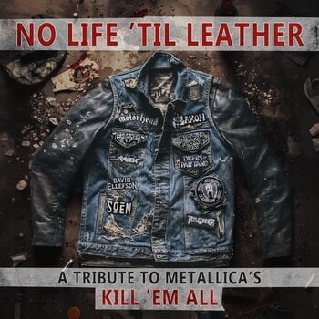 Glazbene CD Various Artists - No Life 'Til Leather - A Tribute To Metallica's Kill 'Em All (CD) - 1