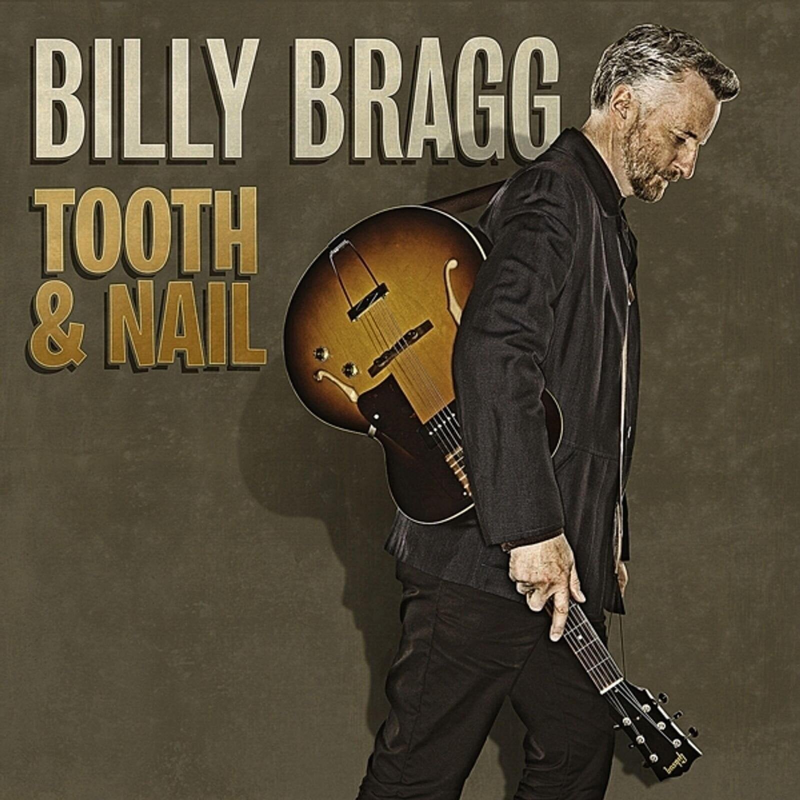 LP Billy Bragg - Tooth & Nail (180 g) (LP)