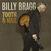 LP Billy Bragg - Tooth & Nail (180 g) (LP)
