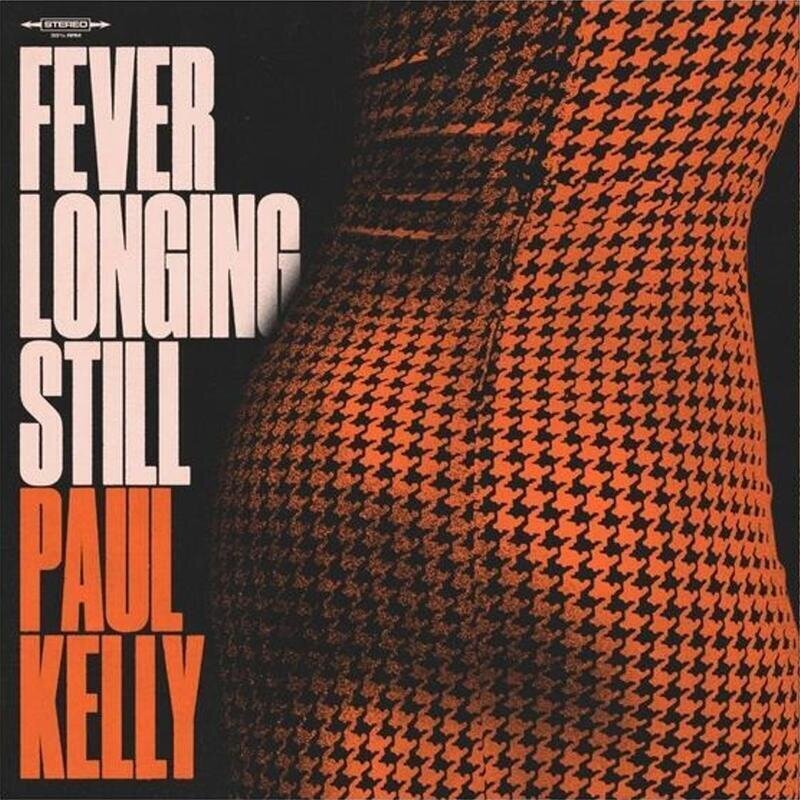 Disc de vinil Paul Kelly - Fever Longing Still (Orange Marble Coloured) (LP)