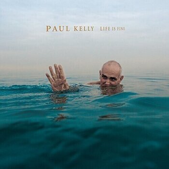 LP ploča Paul Kelly - Life is Fine (LP) - 1