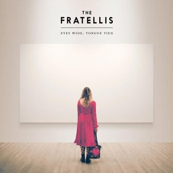 Disc de vinil Fratellis - Eyes Wide, Tongue Tied (180 g) (LP) - 1