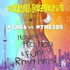 Musik-CD #The6 & #The305 - House Hip Hop & Funky Rhythms (CD)