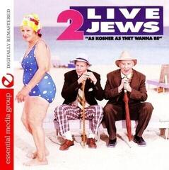 Musik-CD 2 Live Jews - As Kosher As They Wanna Be (CD)
