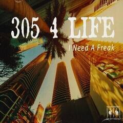 Music CD 305 4 Life - I Need A Freak (CD)