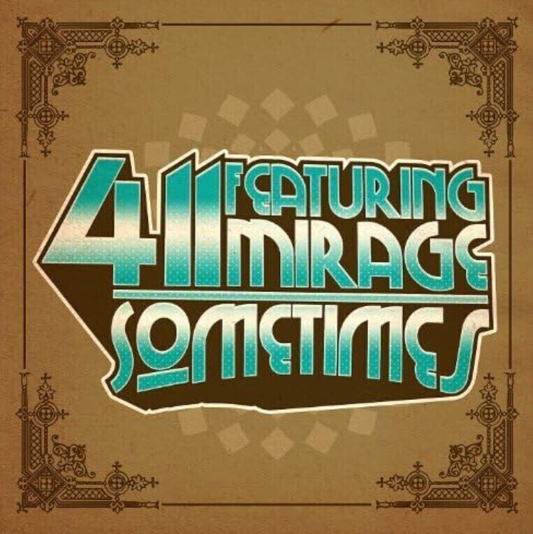 Music CD 411 Featuring Mirage - Sometimes (CD)