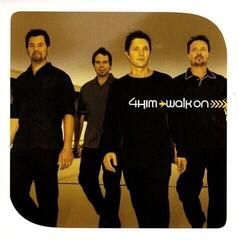 Music CD 4Him - Walk On (CD)