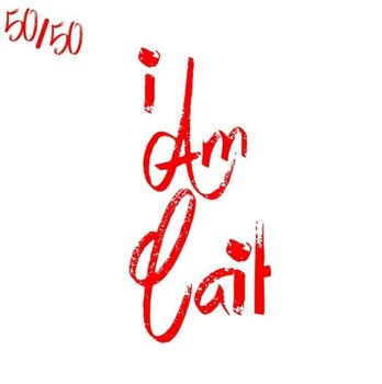 CD musicali 50/50 - I Am Cait (CD) - 1