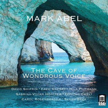 Hudobné CD Mark Abel - Cave Of Wondrous Voice (CD) - 1