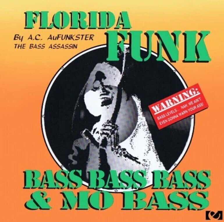 CD musique A.C. Aufunkster - Florida Funk: Bass, Bass, Bass And Mo Bass (CD)